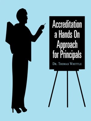 cover image of Accreditation a Hands on Approach for Principals